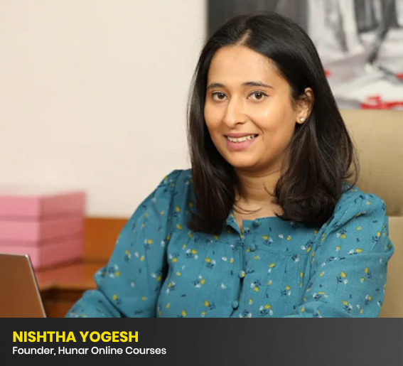 Nishtha Yogesh-Founder-Hunar Online Courses