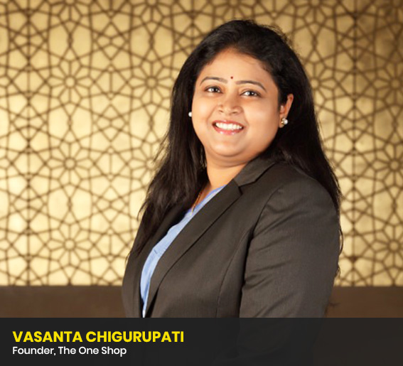 Vasanta Chigurupati-Founder-The One Shop